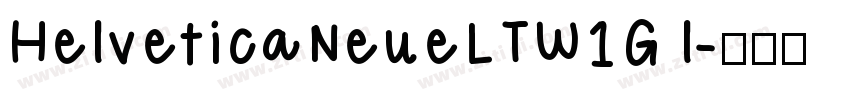 HelveticaNeueLTW1G l字体转换